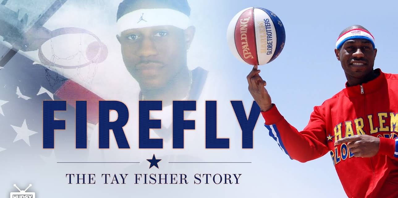 FIREFLY: The Tay Fisher Story (2022)