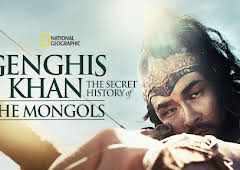 Genghis Khan: the Secret History of the Mongols