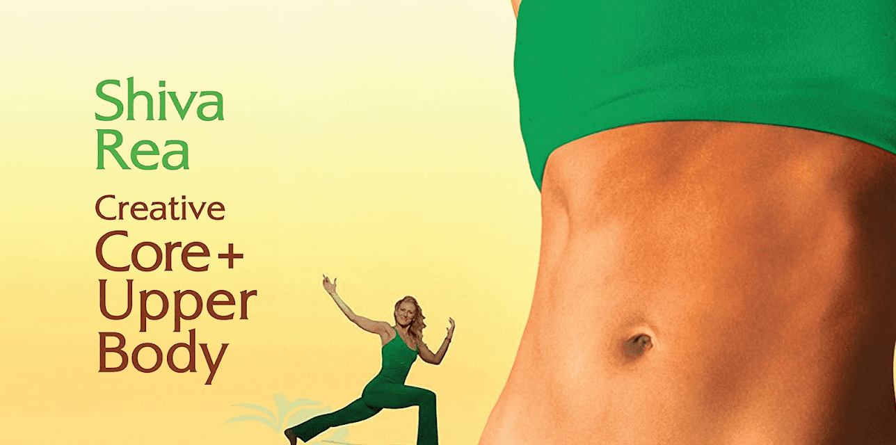 Shiva Rea: Creative Core + Upper Body (2009)