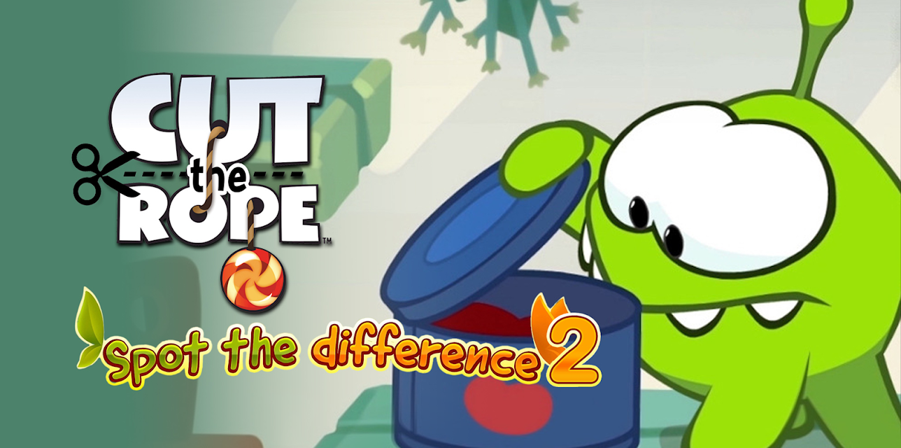 Cut the Rope - Spot the Difference 2 (2018)