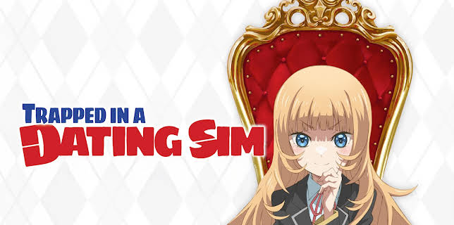 Trapped in a Dating Sim: Season 1