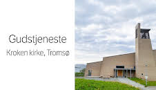 Gudstjeneste: Kroken kirke i Tromsø 26.04.2026