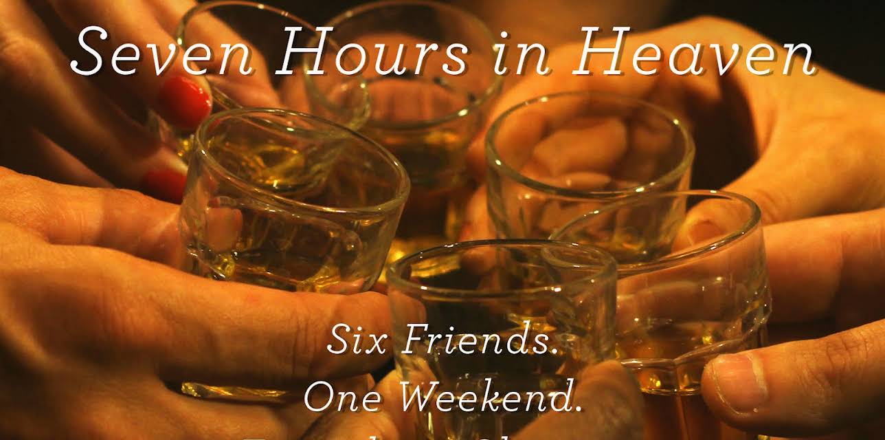 Seven Hours in Heaven (2016)