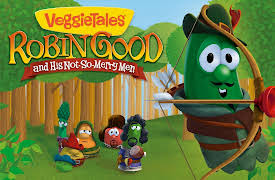 VeggieTales: Storybook Classics: Season 1: Robin Good And His Not-So-Merry-Men