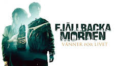 Fjällbackamorden: Vänner för livet