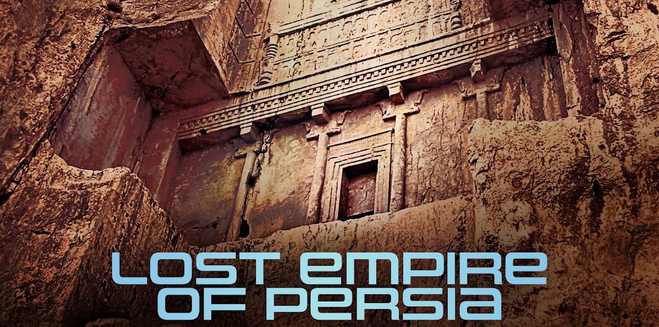 Lost Empire of Persia