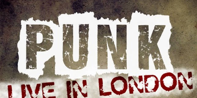 Punk: Live in London (2019)