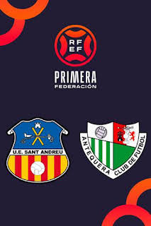 02:10: Primera Federación (T26/27): Sant Andreu - Antequera | Esport 3 | 10/4 2026