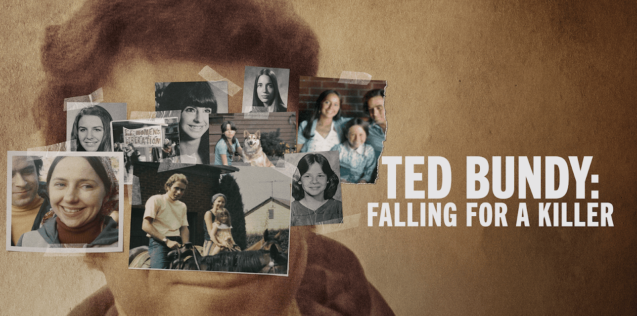 Ted Bundy: Falling for a Killer