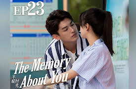 The Memory About You: EP 23
