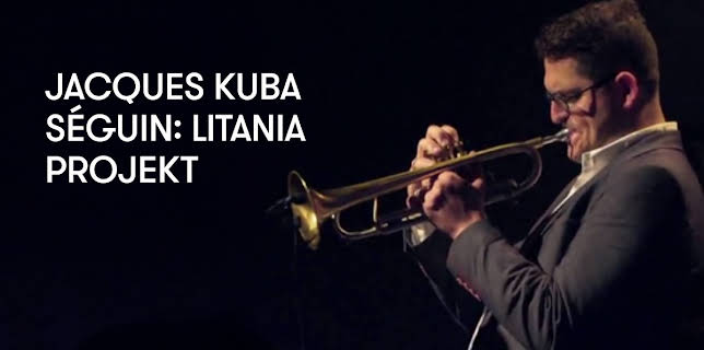 Jacques Kuba Séguin: Litania Projekt (2016)
