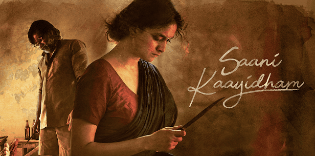 Saani Kaayidham (Tamil) (2022)