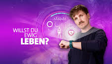 Willst Du ewig leben?