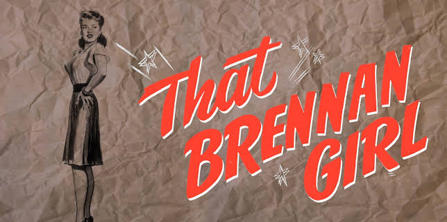 That Brennan Girl (1946)