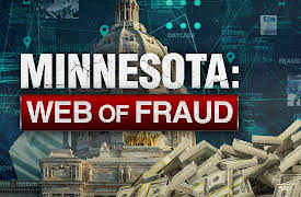 Minnesota: Web of Fraud: Minnesota: Web of Fraud