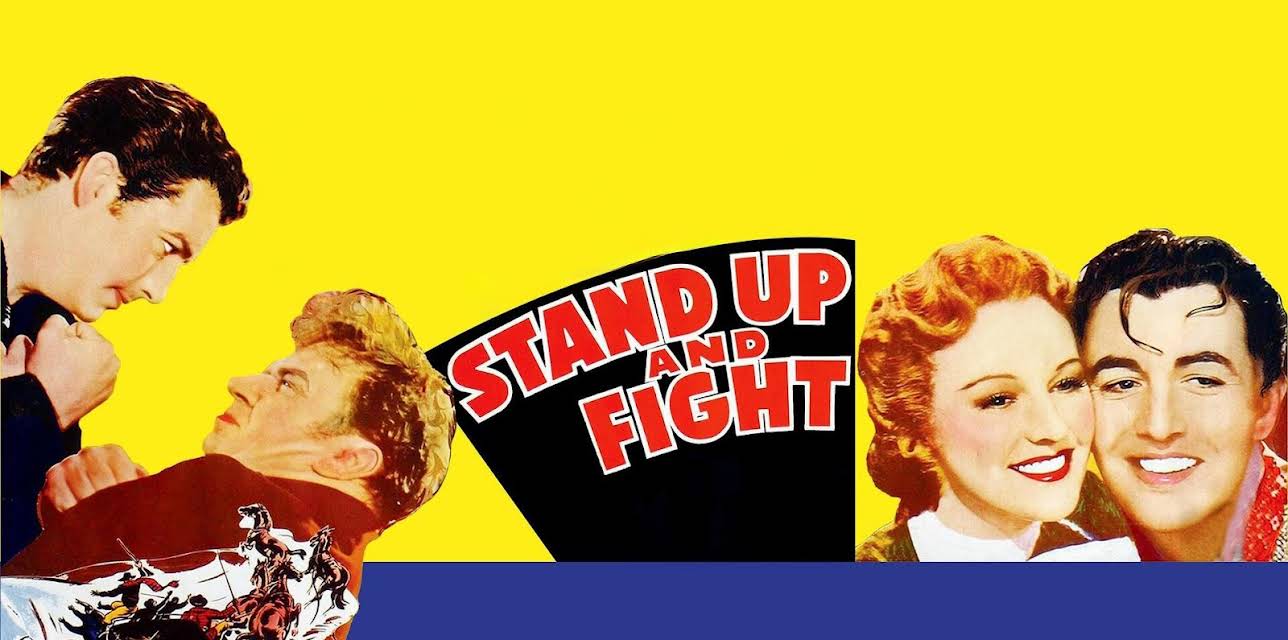Stand Up and Fight (1939) (1939)