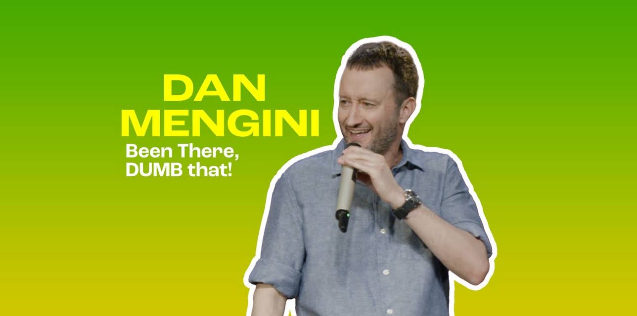 Dan Mengini: Been There, DUMB that! (2022)