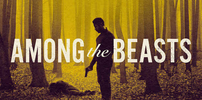 Among The Beasts (2023)