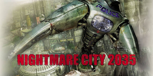 Nightmare City 2035 (2007)