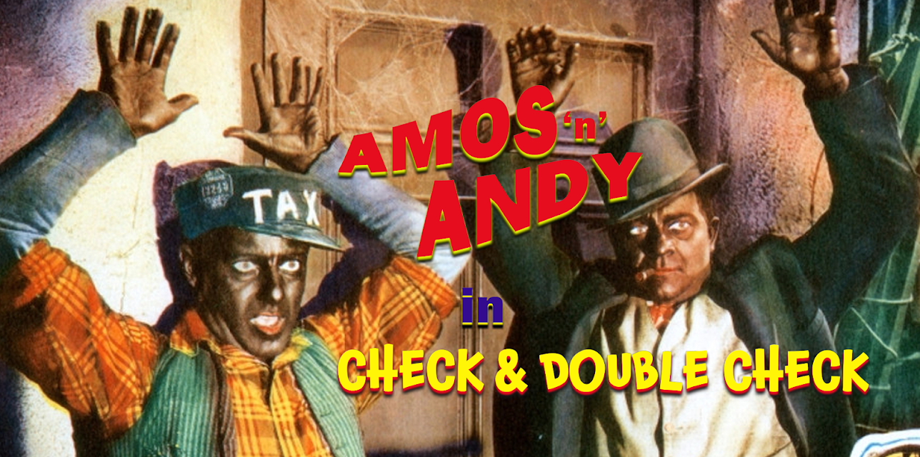 Amos 'n Andy in Check & Double Check (1930)