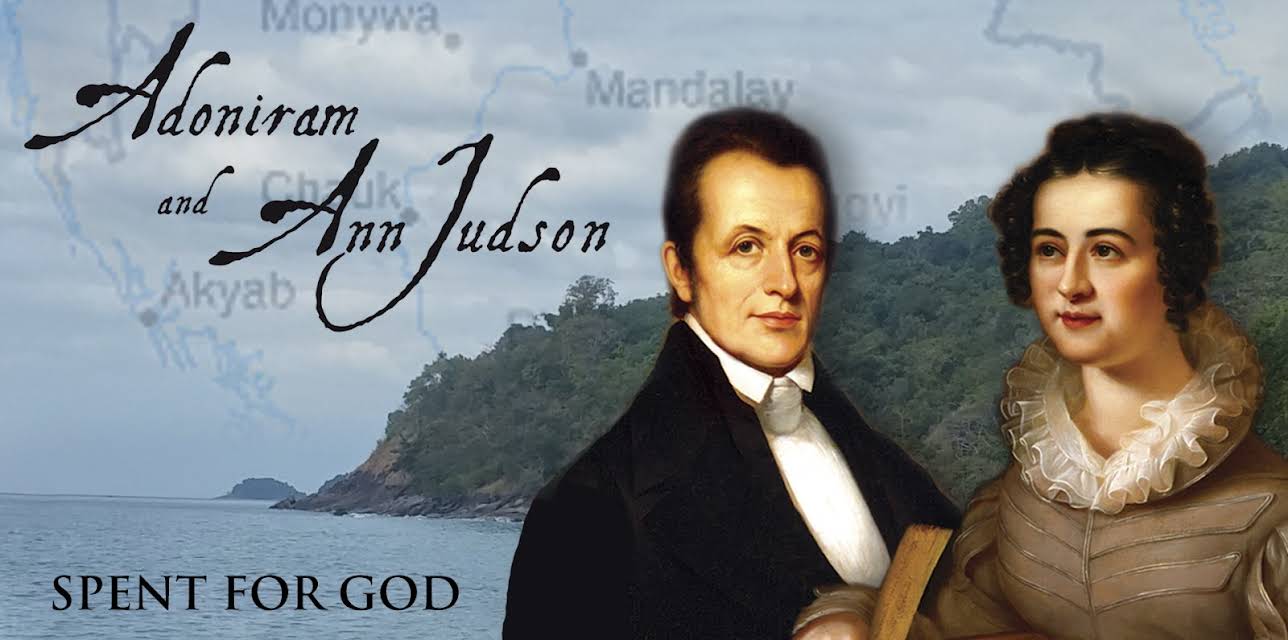 Adoniram and Ann Judson: Spent For God (2017)