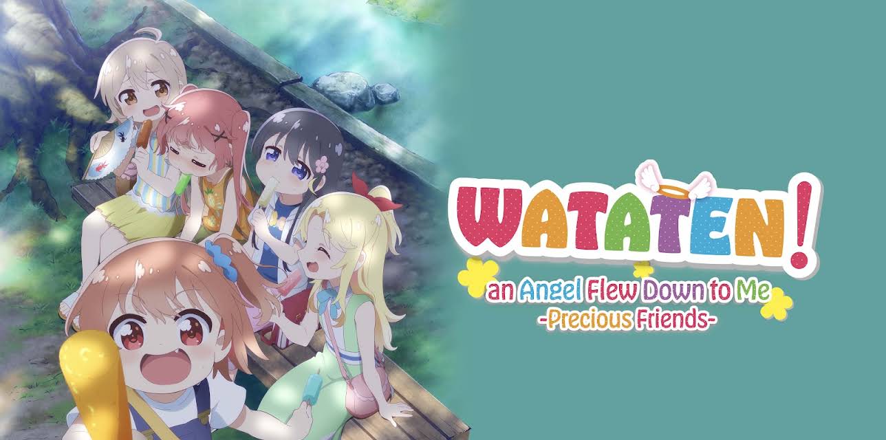 WATATEN!: an Angel Flew Down to Me -Precious Friends- (2022)