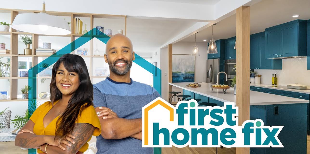 First Home Fix