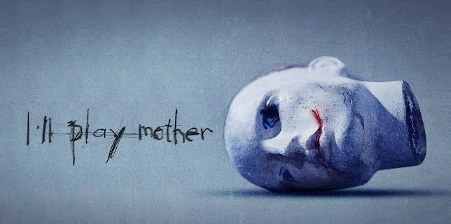 I'll Play Mother (2024)
