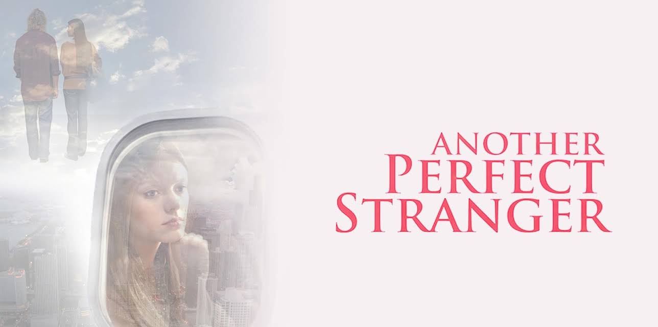 Another Perfect Stranger (2007)