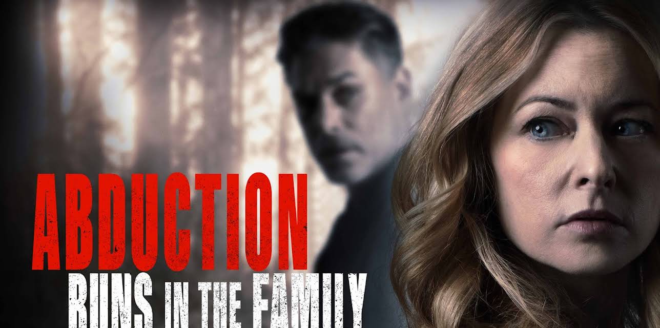 Abduction Runs in the Family (2021)