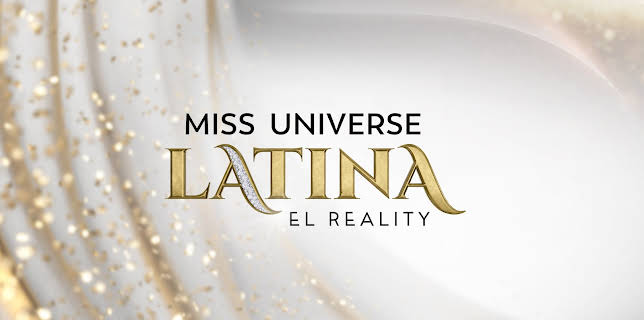 Miss Universe Latina, El Reality S1