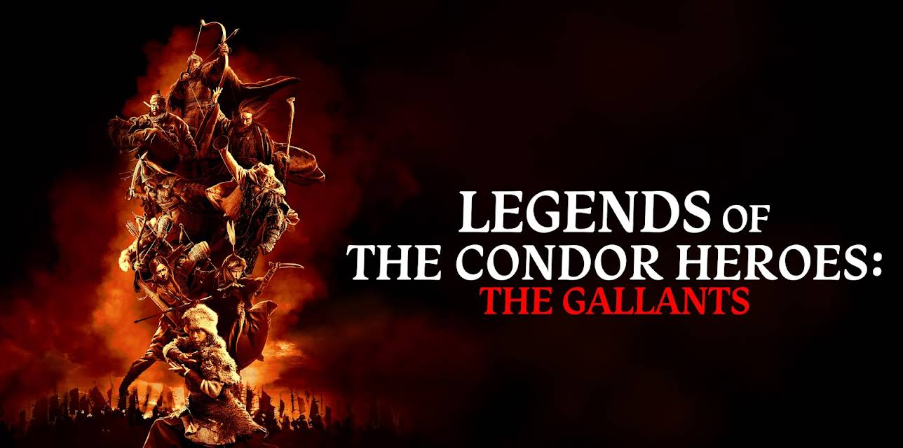 Legends of the Condor Heroes: The Gallants (2025)
