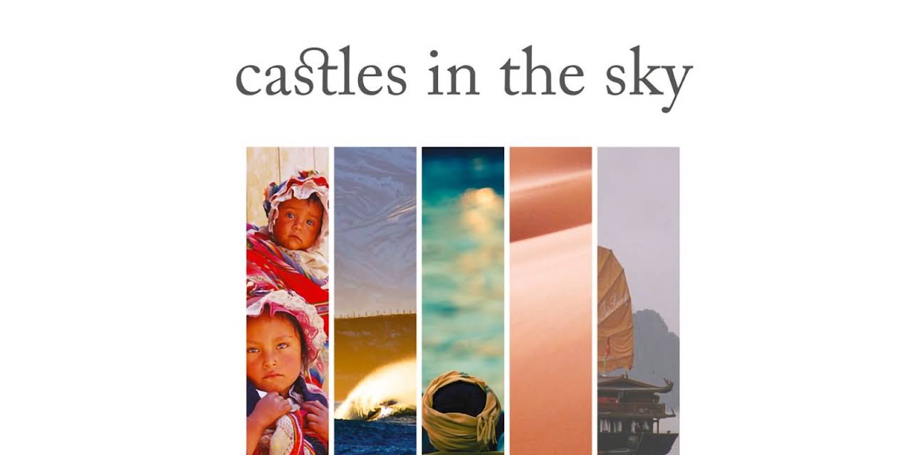 Castles In the Sky