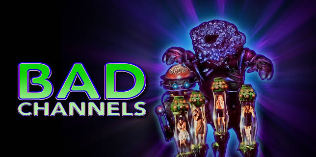 Bad Channels: REMASTERED (1992)
