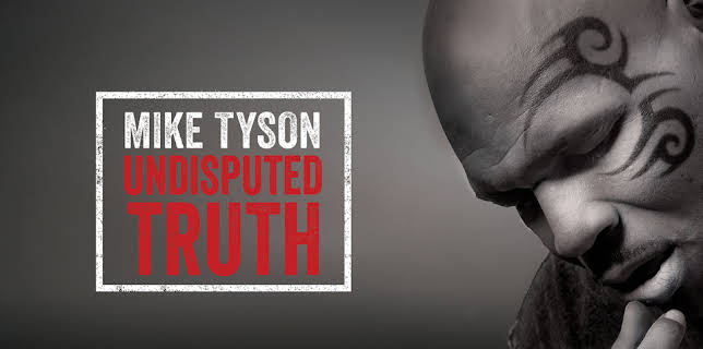 Mike Tyson: Undisputed Truth (2013)