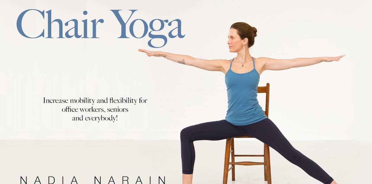Chair Yoga with Nadia Narain