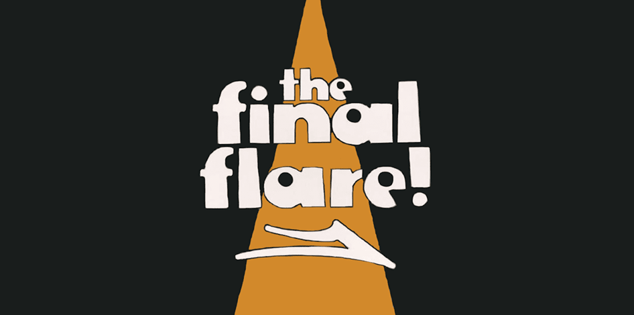 The Final Flare (2009)