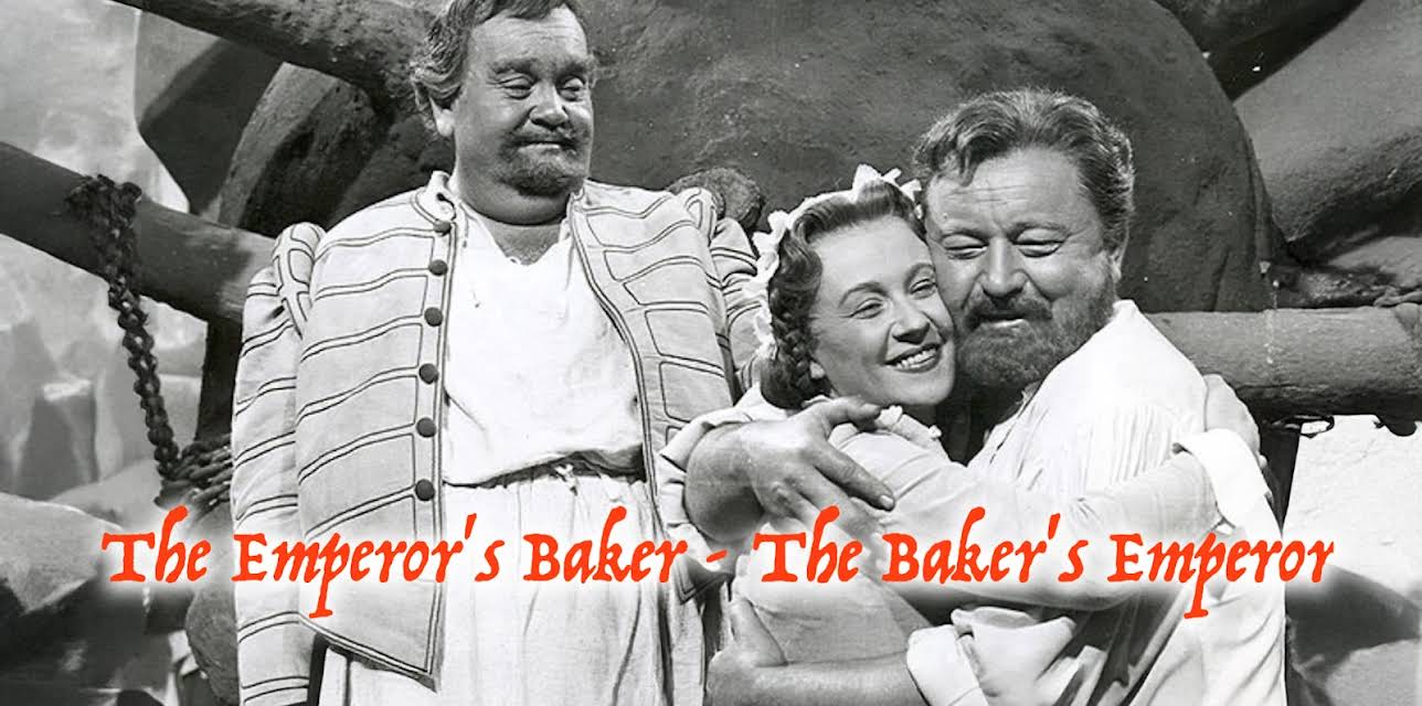 The Emperor's Baker - The Baker's Emperor (1955)
