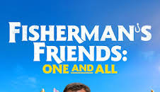 Fisherman's Friends: One and All