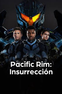 21:20: Pacific Rim: Insurrección | COSMO | 3/29 2026