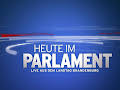 Heute im Parlament