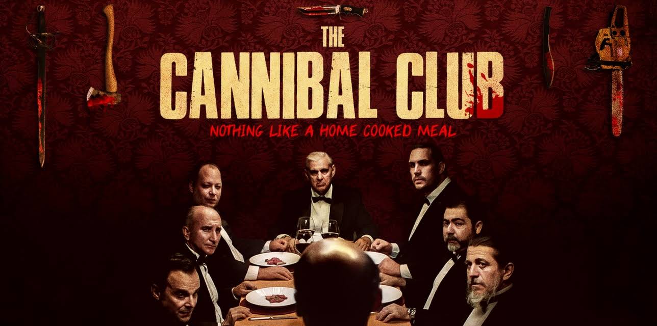 The Cannibal Club (2019)