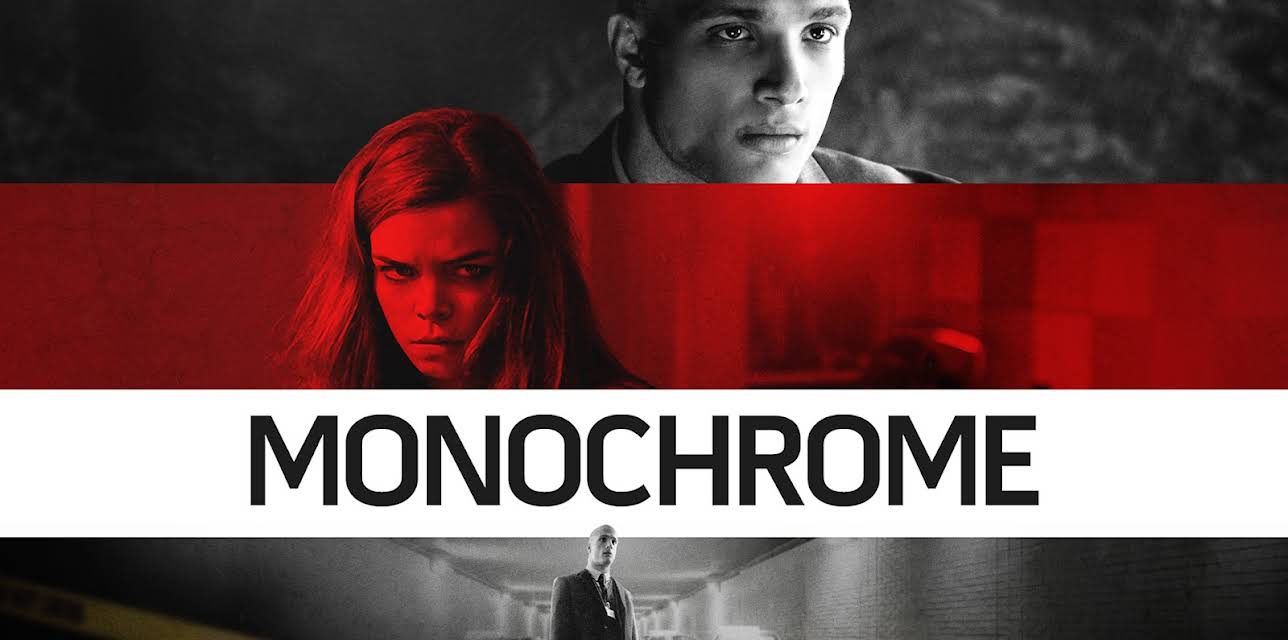 Monochrome (2018)