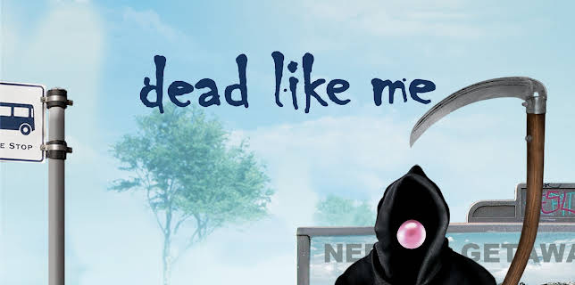 Dead Like Me Season 1
