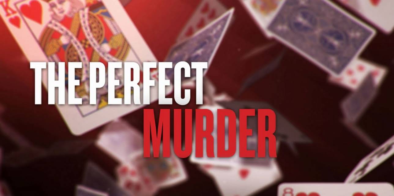 The Perfect Murder