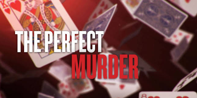 The Perfect Murder