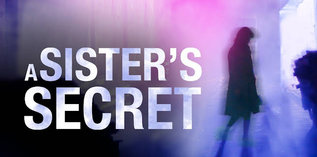 A Sister's Secret (2009)