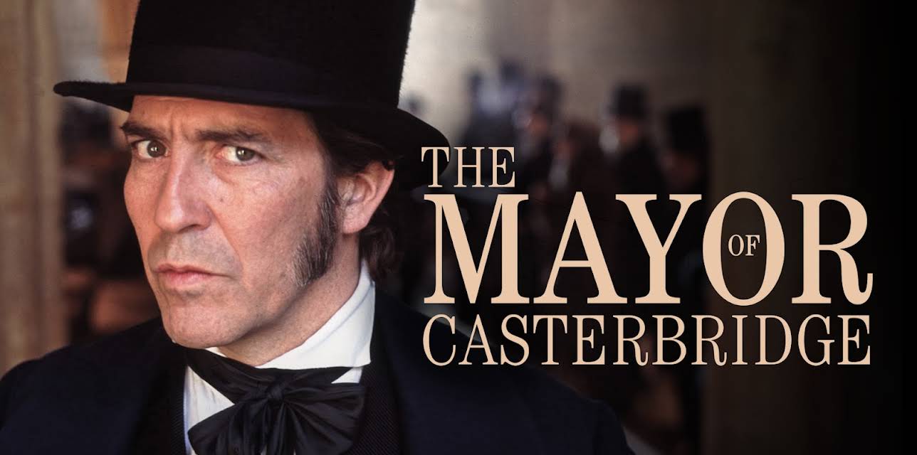 The Mayor of Casterbridge