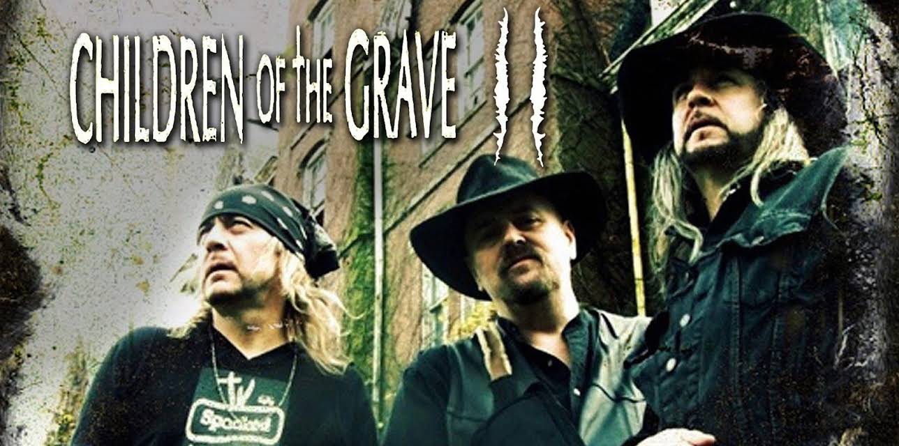 Children Of The Grave 2 (2012)