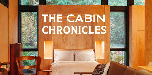The Cabin Chronicles